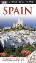 Spain. (Eyewitness Travel Guide) - Nick Inman, Josephine Quintero, Mary-Ann Gallagher