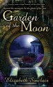 Garden of the Moon - Elizabeth Sinclair