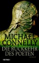 Die Ruckkehr Des Poeten - Michael Connelly