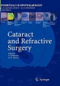 Cataract and Refractive Surgery - Thomas Kohnen, Douglas D. Koch