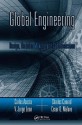 Global Engineering: Design, Decision Making, and Communication - Acosta Carlos, Charles Conrad, V. Jorge Leon, Cesar O. Malave, Acosta Carlos