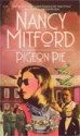 Pigeon Pie - Nancy Mitford