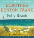 Folly Beach - Dorothea Benton Frank, Robin Miles