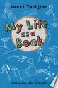 My Life as a Book - Janet Tashjian