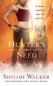 Hunter's Need (Hunters, #12) - Shiloh Walker