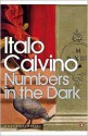 Numbers in the Dark - Italo Calvino, Tim Parks