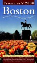 Frommer's 2000 Boston - Marie Morris, Michael Shapiro