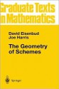 The Geometry of Schemes - David Eisenbud, Joe Harris