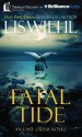 Fatal Tide - Lis Wiehl, Pete Nelson