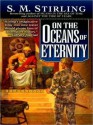 On the Oceans of Eternity (Island in the Sea of Time Series #3) - S.M. Stirling, Todd McLaren