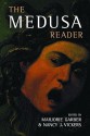 The Medusa Reader (Culture Work) - Marjorie Garber, Nancy J. Vickers