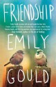 Friendship - Emily Gould