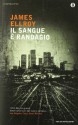 Il sangue è randagio - James Ellroy, Giuseppe Costigliola