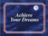 Achieve Your Dreams - Kathleen Russell, Larry Wall