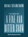 A Fine And Bitter Snow (Kate Shugak, #12) - Dana Stabenow, Marguerite Gavin