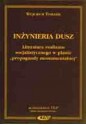 Inżynieria dusz : literatura realizmu socjalistycznego w planie "propagandy monumentalnej" - Wojciech Tomasik