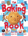 The Baking Book - Jane Bull, Penelope Arlon