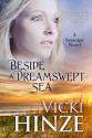 Beside a Dreamswept Sea - Vicki Hinze