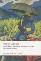 Empire Writing: An Anthology of Colonial Literature 1870-1918 - Elleke Boehmer