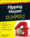 Flipping Houses For Dummies - Ralph R. Roberts, Joseph Kraynak