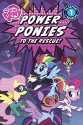 My Little Pony: Power Ponies To The Rescue! (Turtleback School & Library Binding Edition) (Passport to Reading: Level 1 (Paperback)) - Magnolia Belle