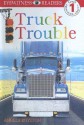 Truck Trouble - Angela Royston