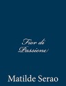 Fior Di Passione - Matilde Serao