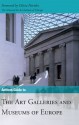 Anthem Guide to the Art Galleries and Museums of Europe - Szu Ping Chan, Anthem Press