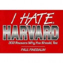 I Hate Harvard - Paul Finebaum