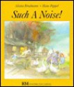 Such a Noise!: A Jewish Folktale - Aliana Brodmann