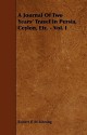 A Journal of Two Years' Travel in Persia, Ceylon, Etc. - Vol. I - Robert B.M. Binning