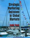 Strategic Marketing Decisions In Global Markets - Isobel Doole, Robin Lowe