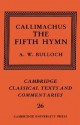 Callimachus: The Fifth Hymn: The Bath of Pallas - Callimachus