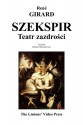 Szekspir: Teatr Zazdrosci (Polish Edition) - Rene Girard, Barbara Mikolajewska