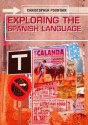 Exploring The Spanish Language - Christopher J. Pountain