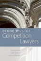 Economics for Competition Lawyers - Gunnar Niels, Helen Jenkins, James Kavanagh