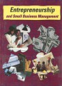 Entrepreneurship and Small Business Management - Earl C. Meyer, Kathleen R. Allen