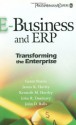 E-Business and ERP: Transforming the Enterprise - Grant Norris, James R. Hurley, Kenneth M. Hartley, John R. Dunleavy, John D. Balls