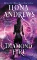 Diamond Fire - Ilona Andrews