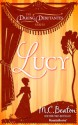 Lucy - M.C. Beaton