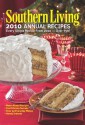 Southern Living 2010 Annual Recipes: Every Single Recipe from 2010 -- Over 750! - Southern Living Magazine