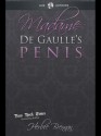 Madame de Gaulle's Penis: A Fictional Memoir of the Sixties - Herbie Brennan