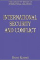 International Security and Conflict - Bruce M. Russett