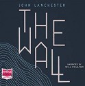 The Wall - John Lanchester, Will Poulter