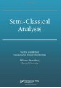 Semi-Classical Analysis - Victor Guillemin, Shlomo Sternberg