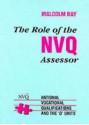 The Role of the Nvq Assessor: National Vocational Qualifications and the D Unit - M. Day