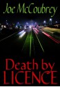 Death by Licence - Joe McCoubrey