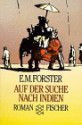 Auf Dem Suche Nach Indien - E.M. Forster