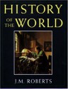 History of the World - J.M. Roberts