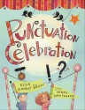 Punctuation Celebration - Elsa Knight Bruno, Jenny Whitehead